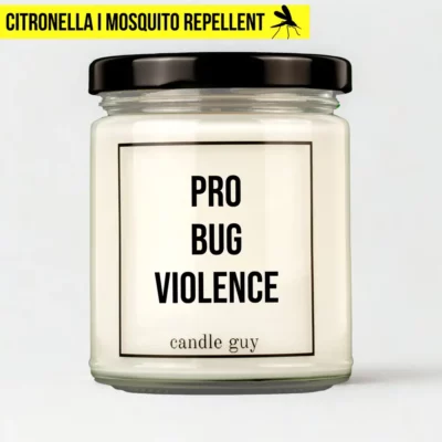 Citronella candle with the quote “Pro Bug Violence” in a white jar with black lid – studio shot