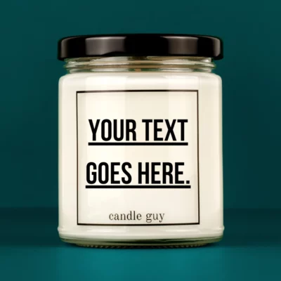 Personalized Candle with your Custom Message