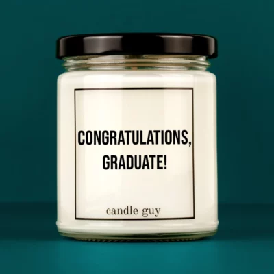 Discover our bestselling quote candle: "Congratulations, Graduate!" – handcrafted with love and 100% soy wax. A true original by candle guy.
