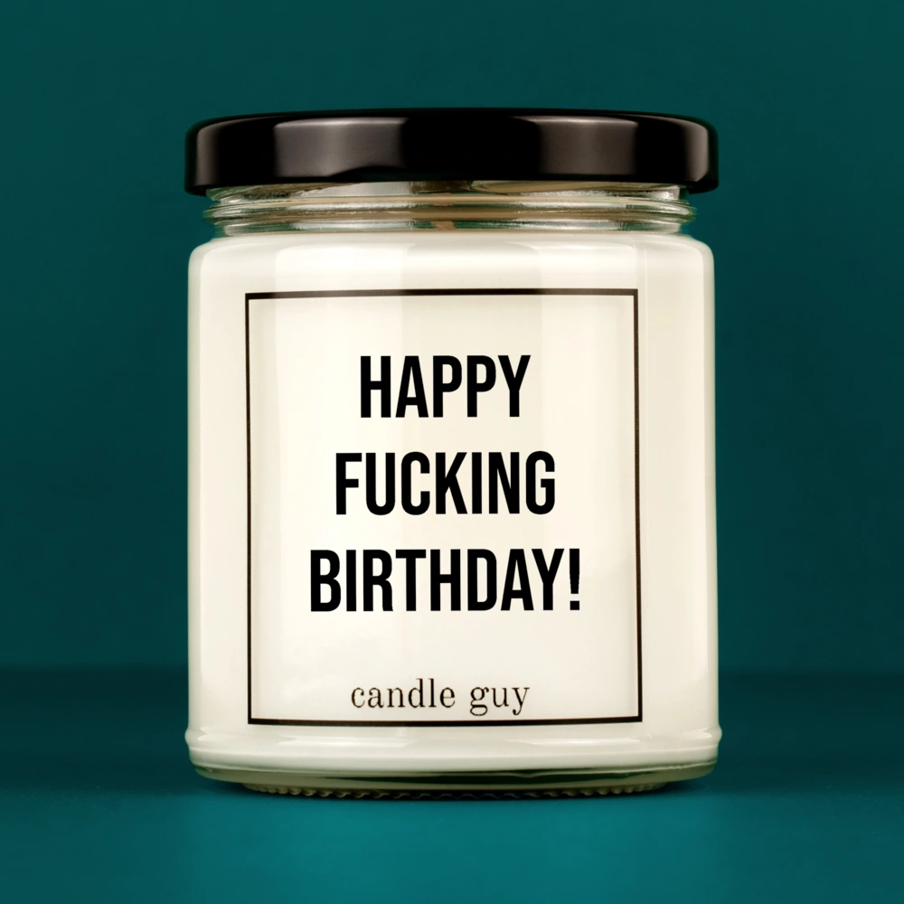 Candle with Saying | Happy Fucking Birthday!