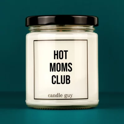 Discover our bestselling quote candle: "Hot Moms Club" – handcrafted with love and 100% soy wax. A true original by candle guy.