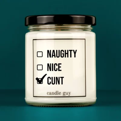 Discover our bestselling quote candle: "Naughty, Nice, Cunt" – handcrafted with love and 100% soy wax. A true original by candle guy.