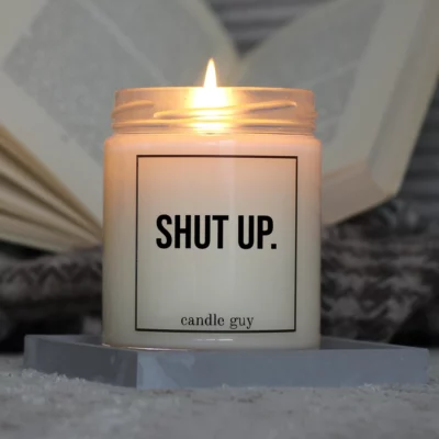 Light it up: The quote candle "Shut up." creates cozy vibes, intense fragrance and deep meaning – all in one flame.