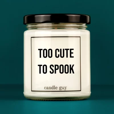 Discover our bestselling quote candle: "Too cute to spook" – handcrafted with love and 100% soy wax. A true original by candle guy.