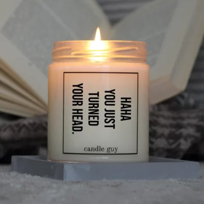 Light it up: The quote candle "haha you just turned your head." creates cozy vibes, intense fragrance and deep meaning – all in one flame.